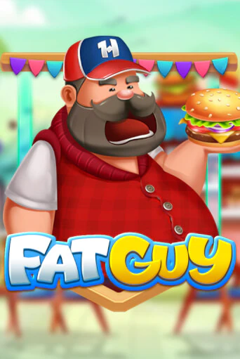 Fat Guy бесплатно играть онлайн на сайте Гранд Казино Онлайн