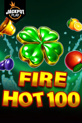 Fire Hot 100 Jackpot Play бесплатно играть онлайн на сайте Гранд Казино Онлайн