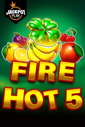 Fire Hot 5 Jackpot Play бесплатно играть онлайн на сайте Гранд Казино Онлайн