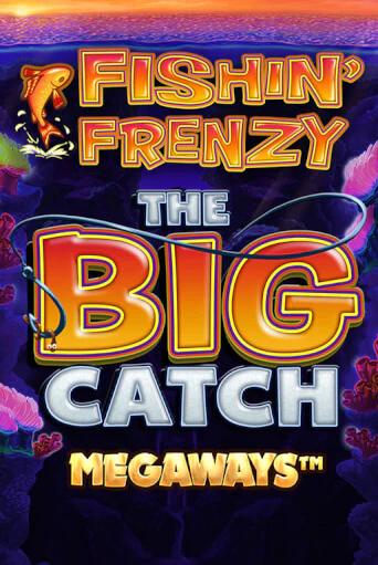 Fishin Frenzy Big Catch Megaways бесплатно играть онлайн на сайте Гранд Казино Онлайн