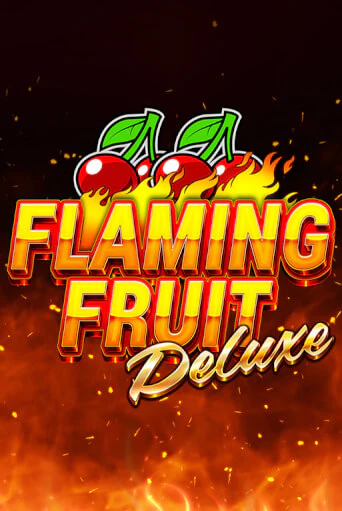 Flaming Fruit Deluxe бесплатно играть онлайн на сайте Гранд Казино Онлайн