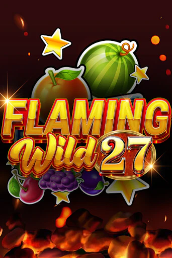 Flaming Wild 27 бесплатно играть онлайн на сайте Гранд Казино Онлайн