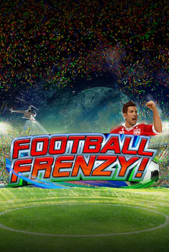 Football Frenzy бесплатно играть онлайн на сайте Гранд Казино Онлайн