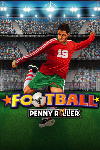 Football Penny Roller бесплатно играть онлайн на сайте Гранд Казино Онлайн