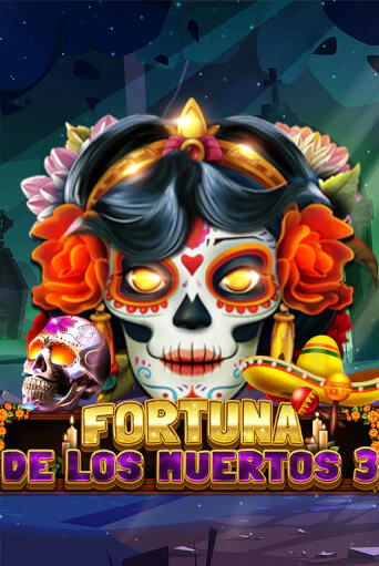 Fortuna De Los Muertos 3 бесплатно играть онлайн на сайте Гранд Казино Онлайн