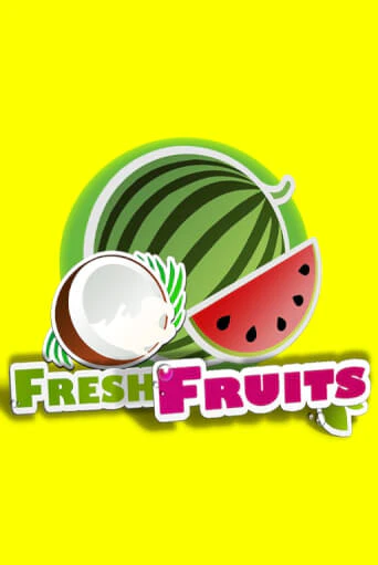 Fresh Fruits бесплатно играть онлайн на сайте Гранд Казино Онлайн