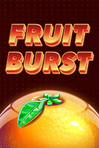 Fruit Burst бесплатно играть онлайн на сайте Гранд Казино Онлайн