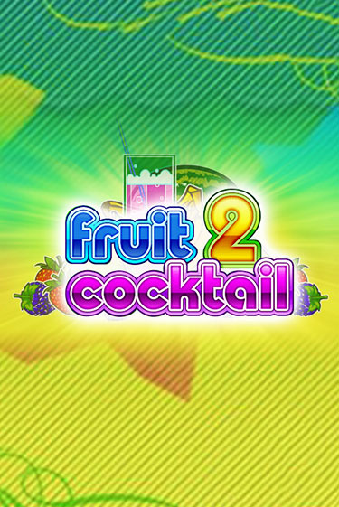 Fruit Cocktail 2 бесплатно играть онлайн на сайте Гранд Казино Онлайн