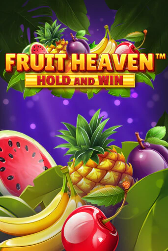 Fruit Heaven Hold and Win бесплатно играть онлайн на сайте Гранд Казино Онлайн