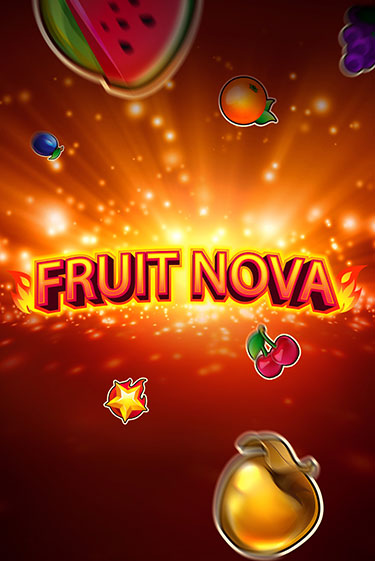 Fruit Nova бесплатно играть онлайн на сайте Гранд Казино Онлайн