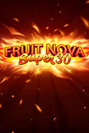 Fruit Super Nova 30 бесплатно играть онлайн на сайте Гранд Казино Онлайн