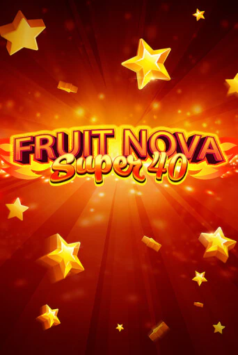 Fruit Super Nova 40 бесплатно играть онлайн на сайте Гранд Казино Онлайн