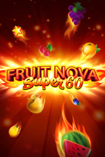 Fruit Super Nova 60 бесплатно играть онлайн на сайте Гранд Казино Онлайн