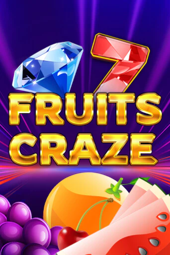 Fruits Craze бесплатно играть онлайн на сайте Гранд Казино Онлайн