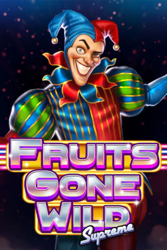 Fruits Gone Wild Supreme бесплатно играть онлайн на сайте Гранд Казино Онлайн