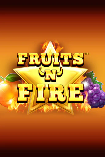 Fruits'n'Fire бесплатно играть онлайн на сайте Гранд Казино Онлайн