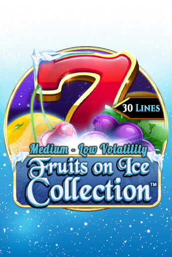 Fruits On Ice Collection 30 Lines бесплатно играть онлайн на сайте Гранд Казино Онлайн