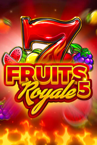 Fruits Royale 5 бесплатно играть онлайн на сайте Гранд Казино Онлайн