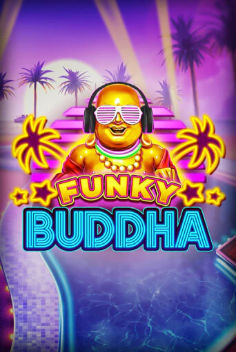 Funky Buddha бесплатно играть онлайн на сайте Гранд Казино Онлайн