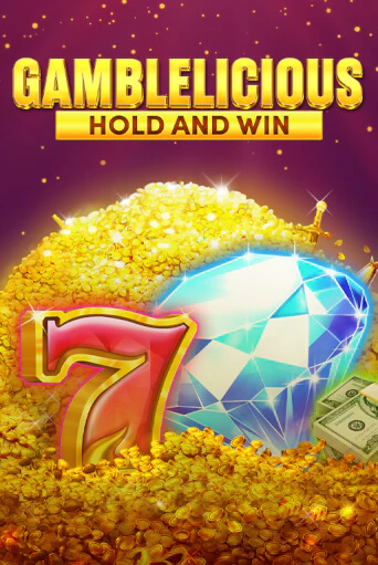 Gamblelicious Hold and Win бесплатно играть онлайн на сайте Гранд Казино Онлайн