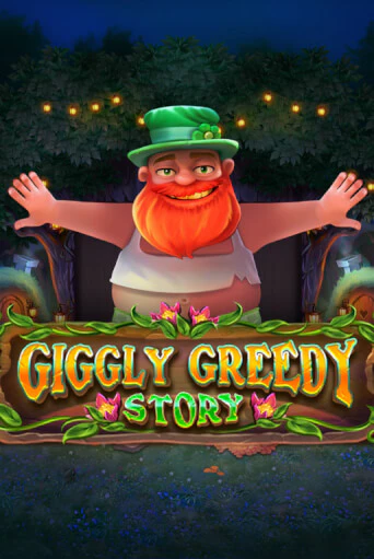 Giggly Greedy Story бесплатно играть онлайн на сайте Гранд Казино Онлайн