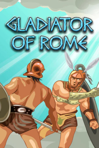 Gladiator of Rome бесплатно играть онлайн на сайте Гранд Казино Онлайн