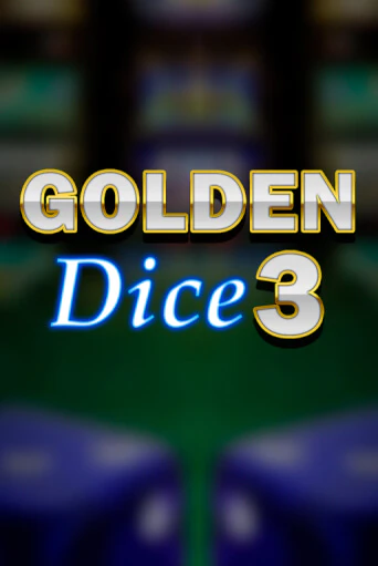 Golden Dice 3 бесплатно играть онлайн на сайте Гранд Казино Онлайн