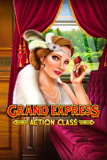 Grand Express Action Class бесплатно играть онлайн на сайте Гранд Казино Онлайн