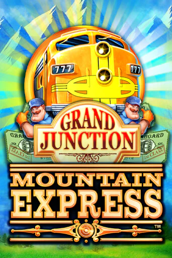 Grand Junction : Mountain Express бесплатно играть онлайн на сайте Гранд Казино Онлайн