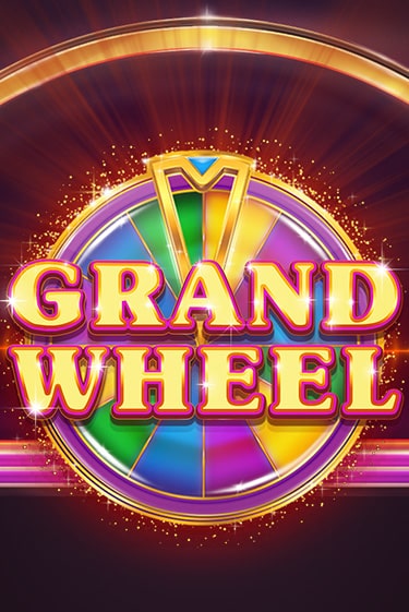 Grand Wheel бесплатно играть онлайн на сайте Гранд Казино Онлайн