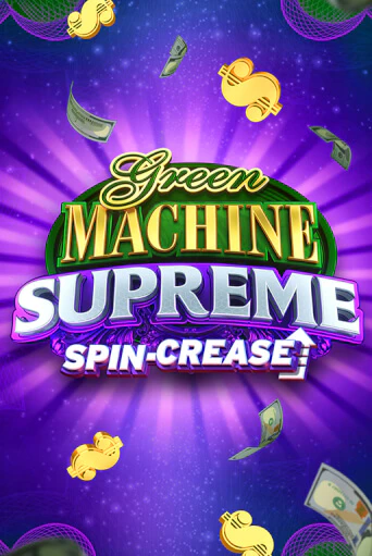 Green Machine Supreme бесплатно играть онлайн на сайте Гранд Казино Онлайн