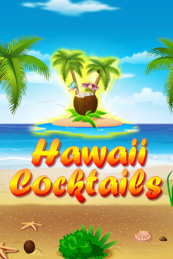 Hawaii Cocktails бесплатно играть онлайн на сайте Гранд Казино Онлайн