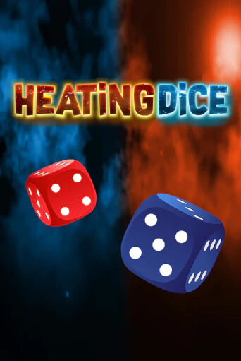 Heating Dice бесплатно играть онлайн на сайте Гранд Казино Онлайн