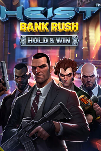 Heist: Bank Rush - Hold & Win бесплатно играть онлайн на сайте Гранд Казино Онлайн