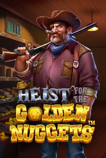 Heist for the Golden Nuggets бесплатно играть онлайн на сайте Гранд Казино Онлайн