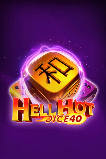 Hell Hot 40 Dice бесплатно играть онлайн на сайте Гранд Казино Онлайн