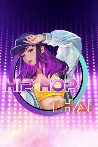 Hip Hop Thai бесплатно играть онлайн на сайте Гранд Казино Онлайн