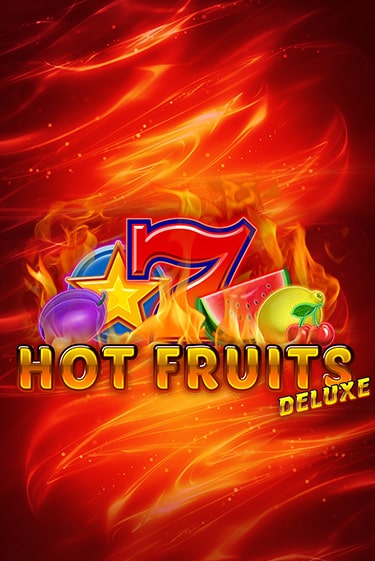 Hot Fruits Deluxe бесплатно играть онлайн на сайте Гранд Казино Онлайн