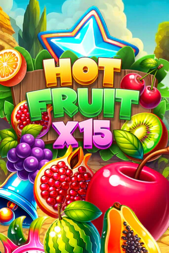 Hot Fruit x15 бесплатно играть онлайн на сайте Гранд Казино Онлайн