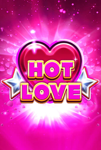 Hot Love бесплатно играть онлайн на сайте Гранд Казино Онлайн