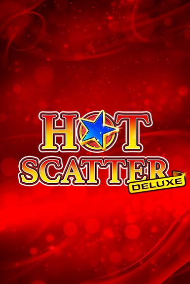 Hot Scatter Deluxe бесплатно играть онлайн на сайте Гранд Казино Онлайн