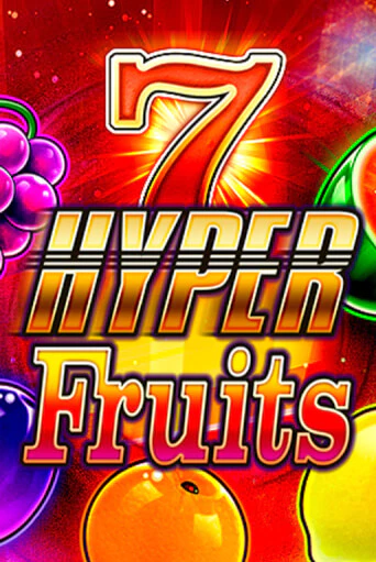 Hyper Fruits бесплатно играть онлайн на сайте Гранд Казино Онлайн