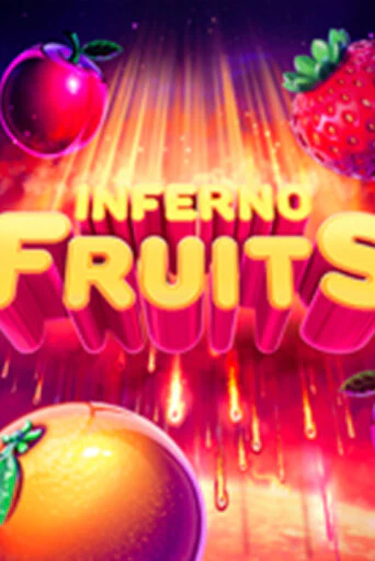 Inferno Fruits бесплатно играть онлайн на сайте Гранд Казино Онлайн