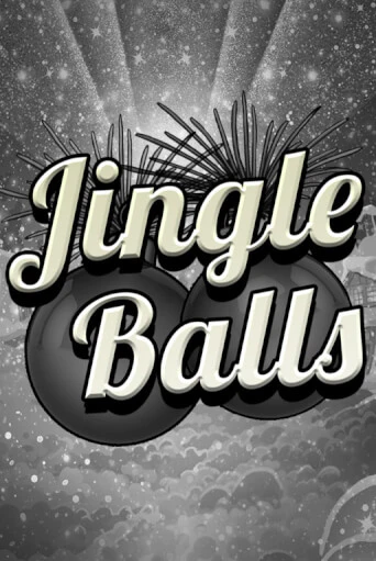 Jingle Balls бесплатно играть онлайн на сайте Гранд Казино Онлайн