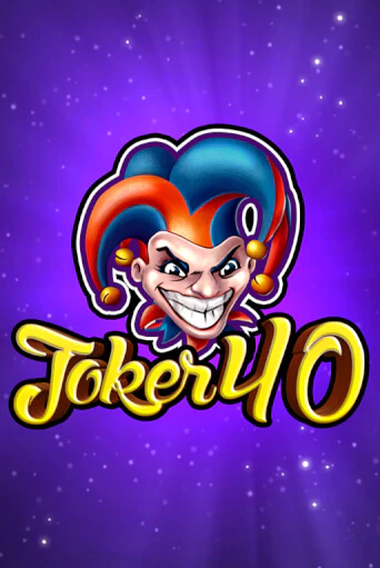 Joker 40 бесплатно играть онлайн на сайте Гранд Казино Онлайн