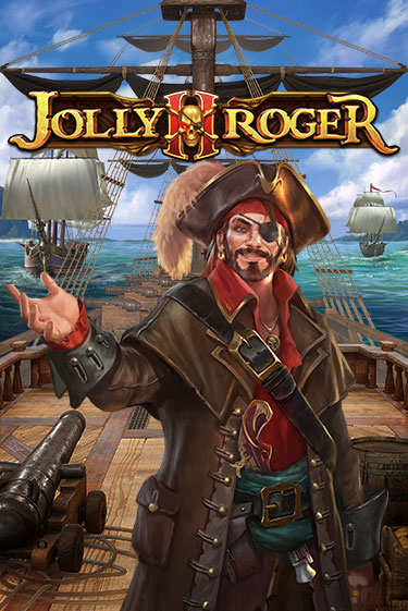 Jolly Roger 2 бесплатно играть онлайн на сайте Гранд Казино Онлайн