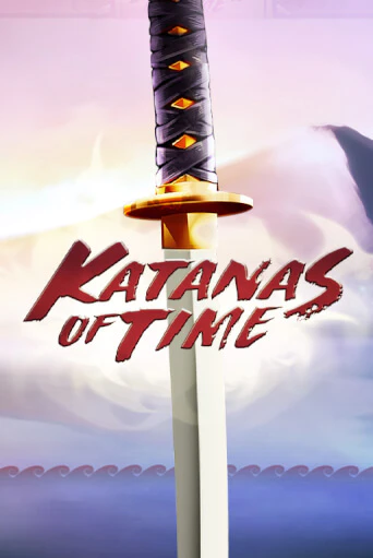 Katanas of Time бесплатно играть онлайн на сайте Гранд Казино Онлайн