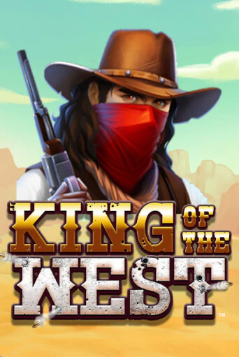 King of the West  бесплатно играть онлайн на сайте Гранд Казино Онлайн