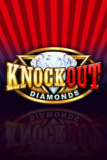 Knockout Diamonds бесплатно играть онлайн на сайте Гранд Казино Онлайн