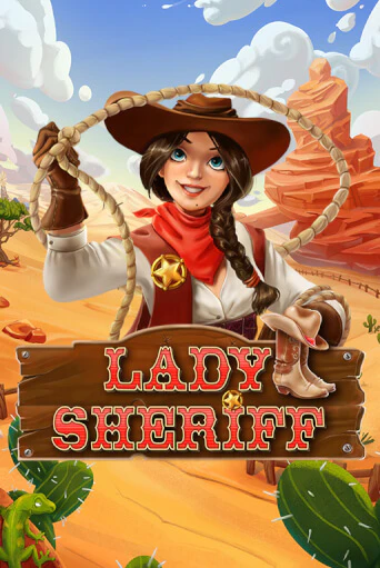 Lady Sheriff бесплатно играть онлайн на сайте Гранд Казино Онлайн